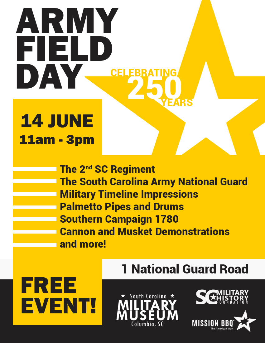 Celebrate the U.S. Army's 250th Birthday at the SC Military Museum