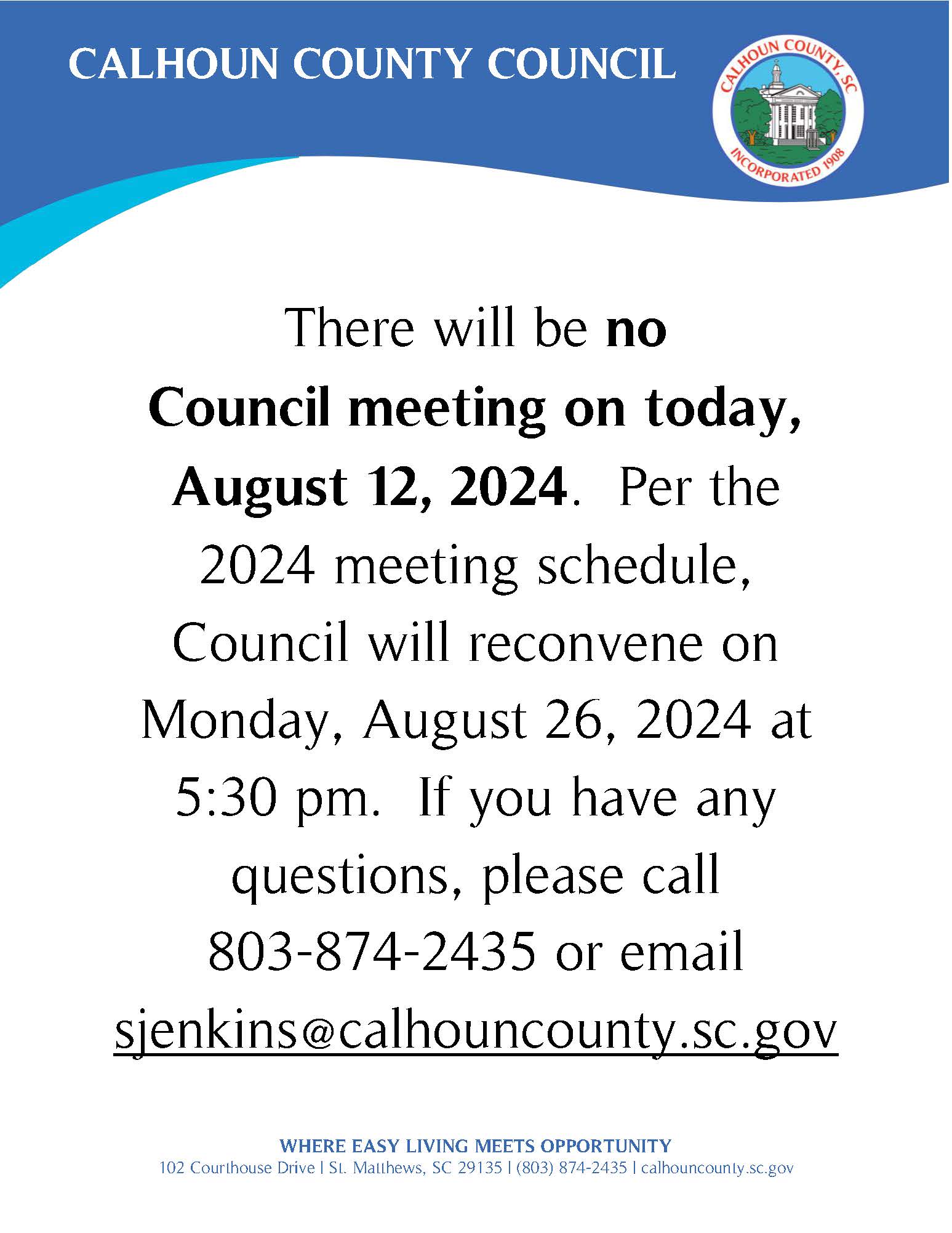 Update regarding Calhoun County Council meeting schedule